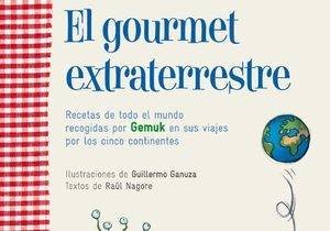 El gourmet extraterrestre.